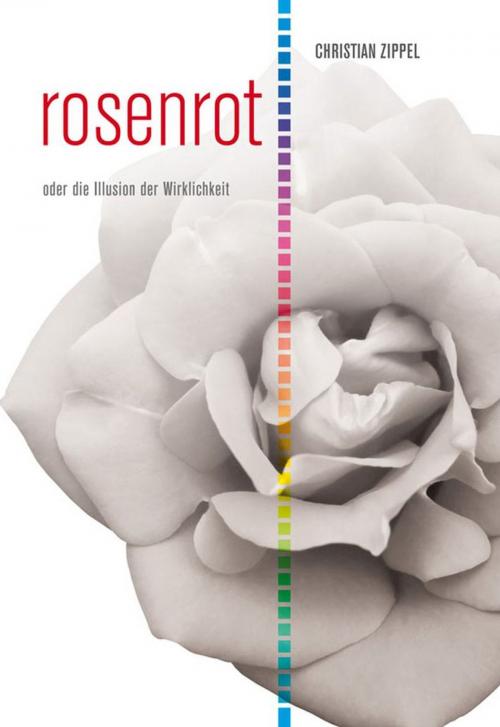 Cover of the book rosenrot by Christian Zippel, Komplett-Media