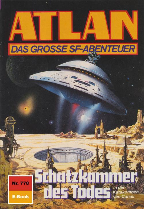 Cover of the book Atlan 778: Schatzkammer des Todes by Harvey Patton, Perry Rhodan digital