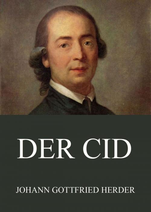 Cover of the book Der Cid by Johann Gottfried Herder, Jazzybee Verlag