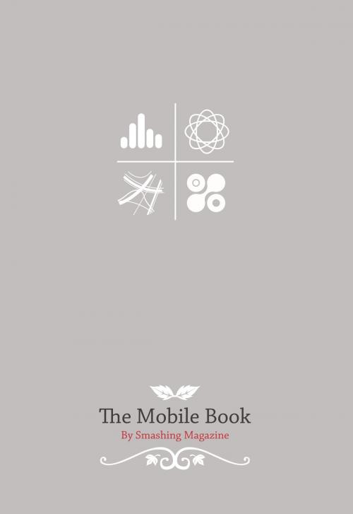 Cover of the book The Mobile Book by Smashing Magazine, Smashing Media