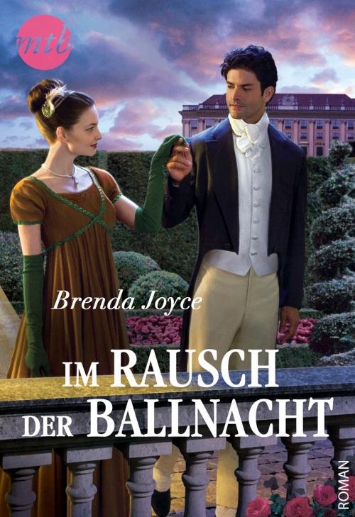 Cover of the book Im Rausch der Ballnacht by Brenda Joyce, MIRA Taschenbuch