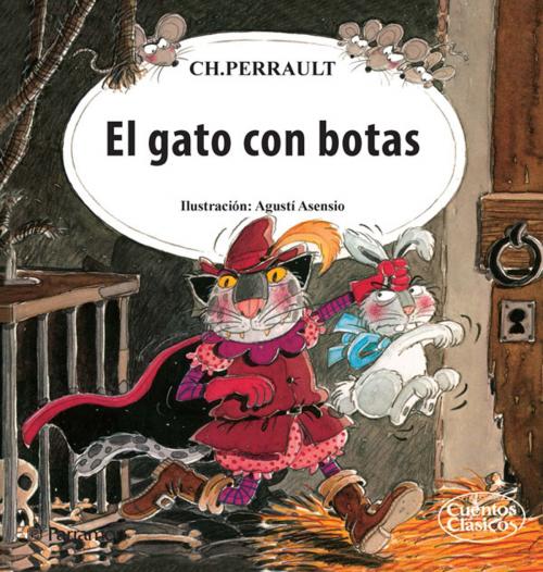 Cover of the book El gato con botas by Charles Perrault, Parramón Paidotribo