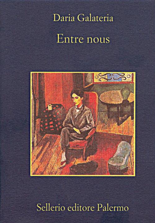 Cover of the book Entre nous by Daria Galateria, Alain Elkann, Sellerio Editore