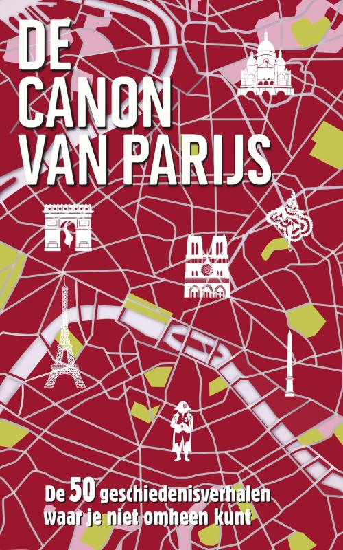 Cover of the book De canon van Parijs by Roel Tanja, BBNC Uitgevers