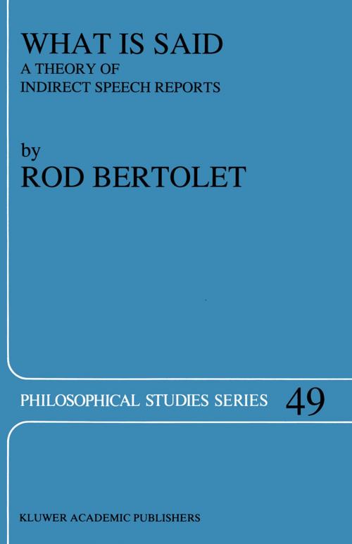 Cover of the book What is Said by R. Bertolet, Springer Netherlands