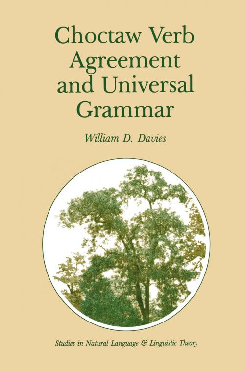 Cover of the book Choctaw Verb Agreement and Universal Grammar by William D. Davies, Springer Netherlands