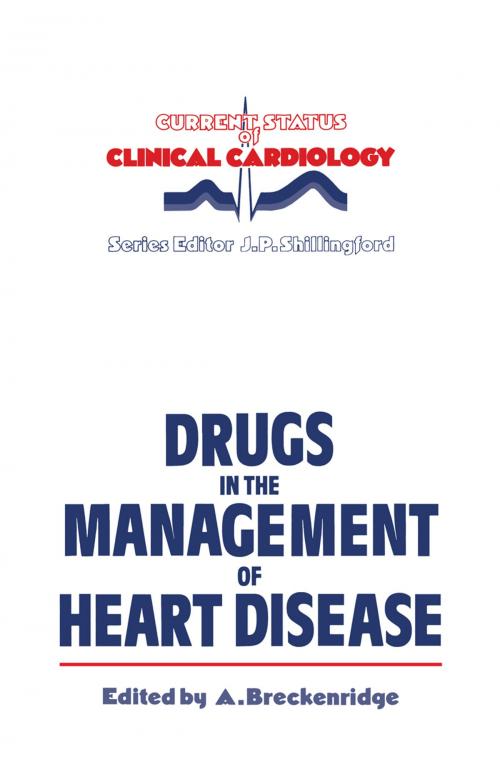 Cover of the book Drugs in the Management of Heart Disease by , Springer Netherlands