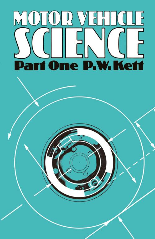 Cover of the book Motor Vehicle Science by P. Kett, Springer Netherlands