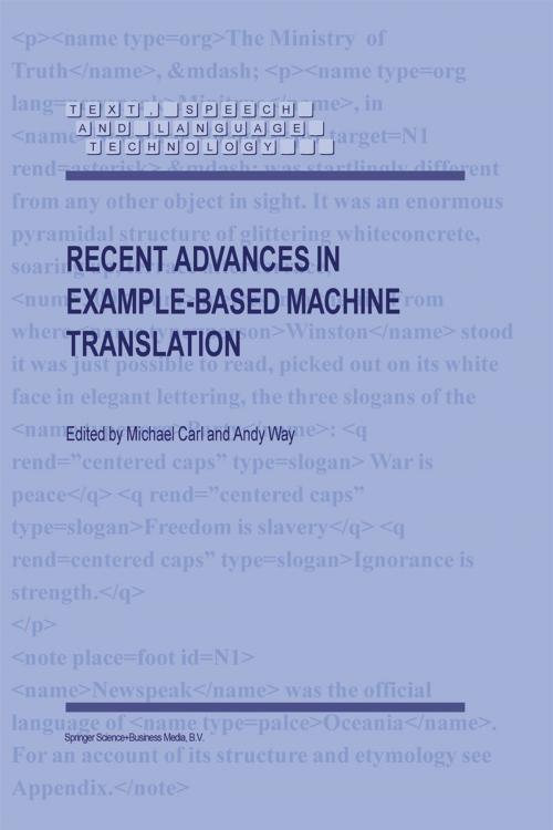 Cover of the book Recent Advances in Example-Based Machine Translation by , Springer Netherlands