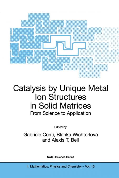 Cover of the book Catalysis by Unique Metal Ion Structures in Solid Matrices by , Springer Netherlands