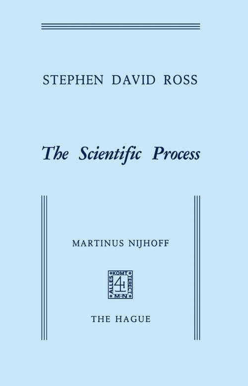 Cover of the book The Scientific Process by S.D. Ross, Springer Netherlands
