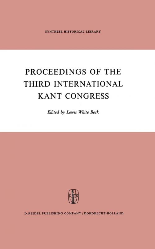 Cover of the book Proceedings of the Third International Kant Congress by , Springer Netherlands