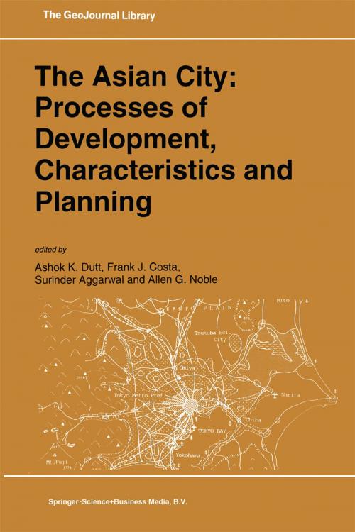 Cover of the book The Asian City: Processes of Development, Characteristics and Planning by , Springer Netherlands