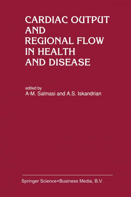 Cover of the book Cardiac Output and Regional Flow in Health and Disease by , Springer Netherlands