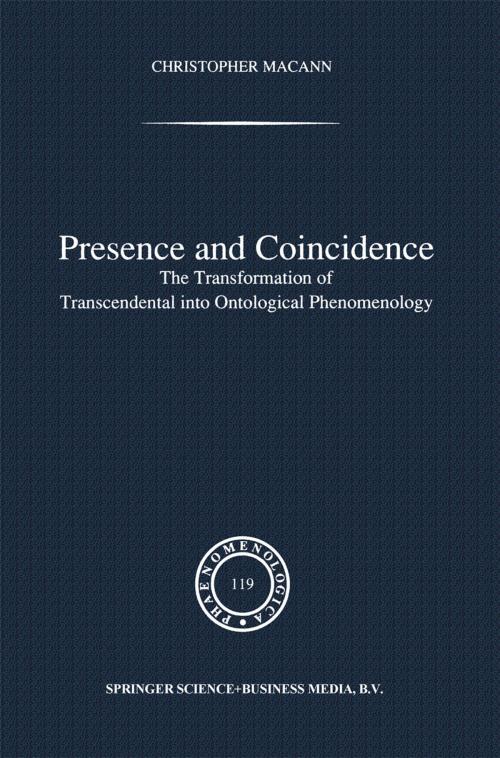 Cover of the book Presence and Coincidence by Chr Macann, Springer Netherlands