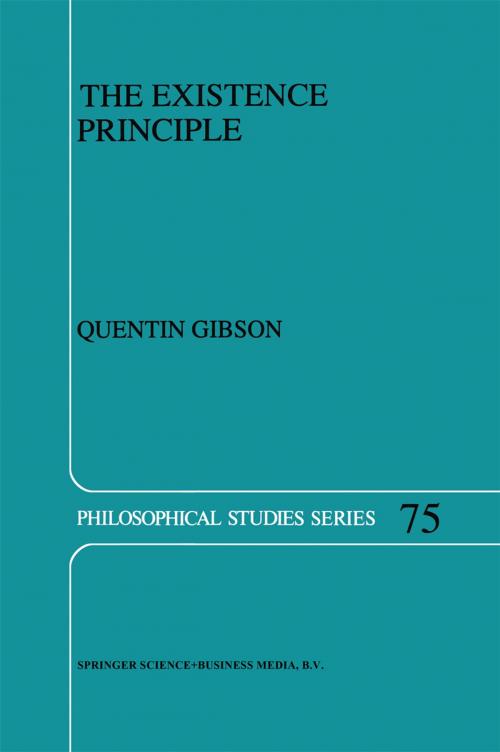 Cover of the book The Existence Principle by Q.B. Gibson, Springer Netherlands