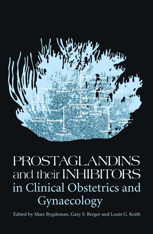 Cover of the book Prostaglandins and their Inhibitors in Clinical Obstetrics and Gynaecology by , Springer Netherlands