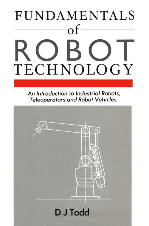 Cover of the book Fundamentals of Robot Technology by , Springer Netherlands