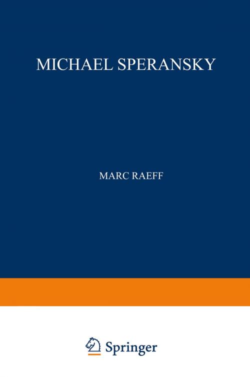 Cover of the book Michael Speransky by Marc Raeff, Springer Netherlands