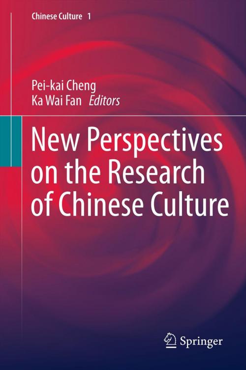 Cover of the book New Perspectives on the Research of Chinese Culture by , Springer Singapore
