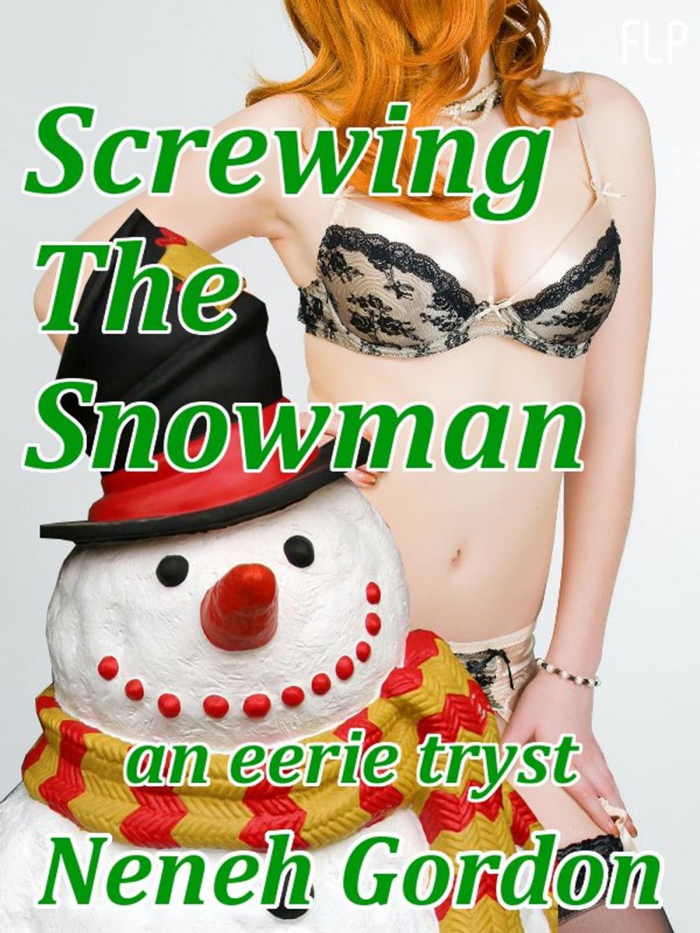 Big bigCover of Screwing The Snowman