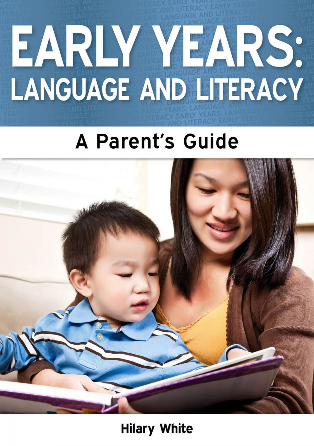 Big bigCover of Early Years: Language and Literacy - A Parent's Guide