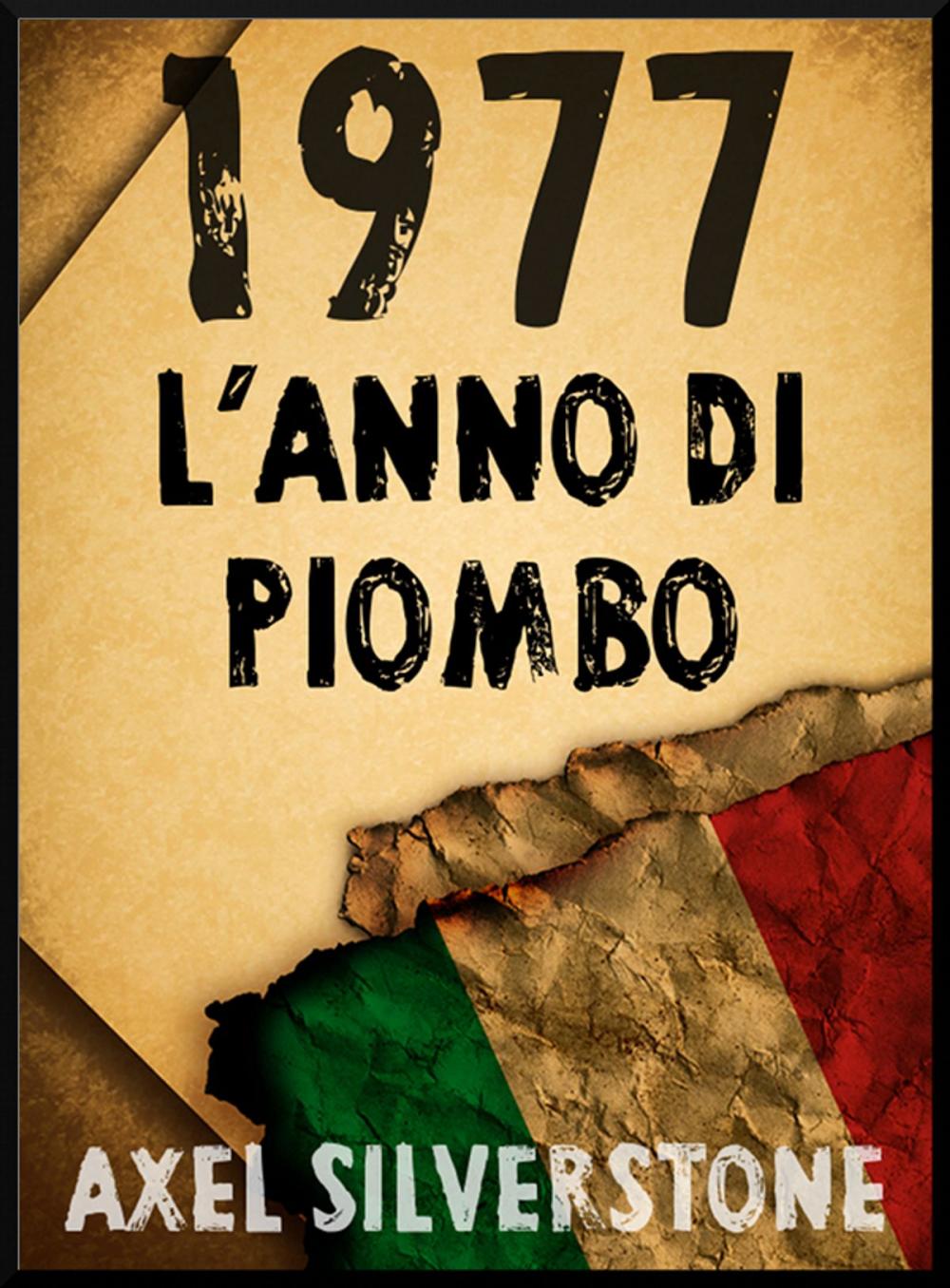 Big bigCover of 1977: l'anno di piombo