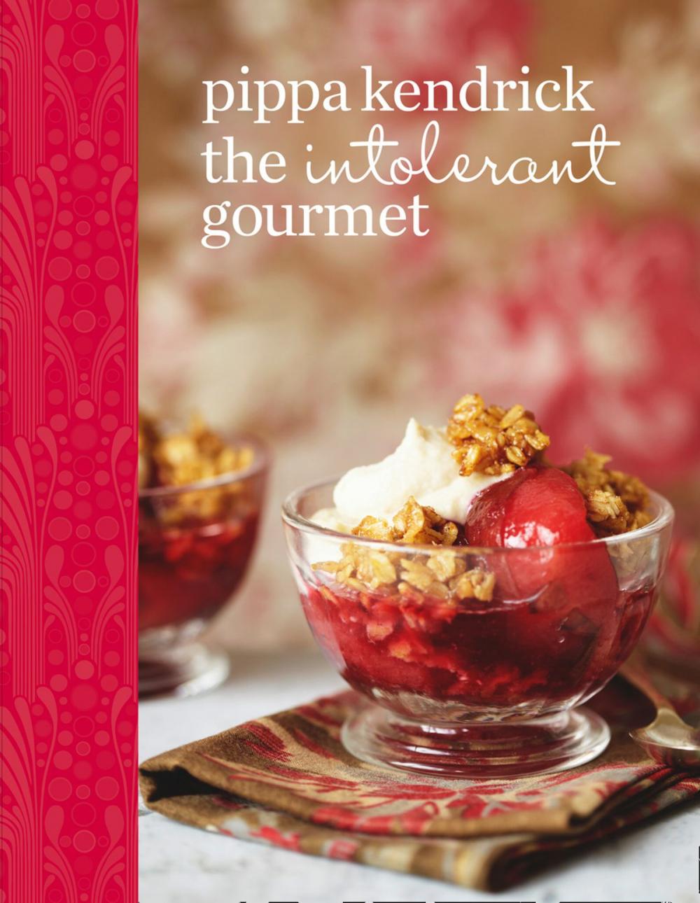 Big bigCover of The Intolerant Gourmet: Free-from Recipes for Everyone