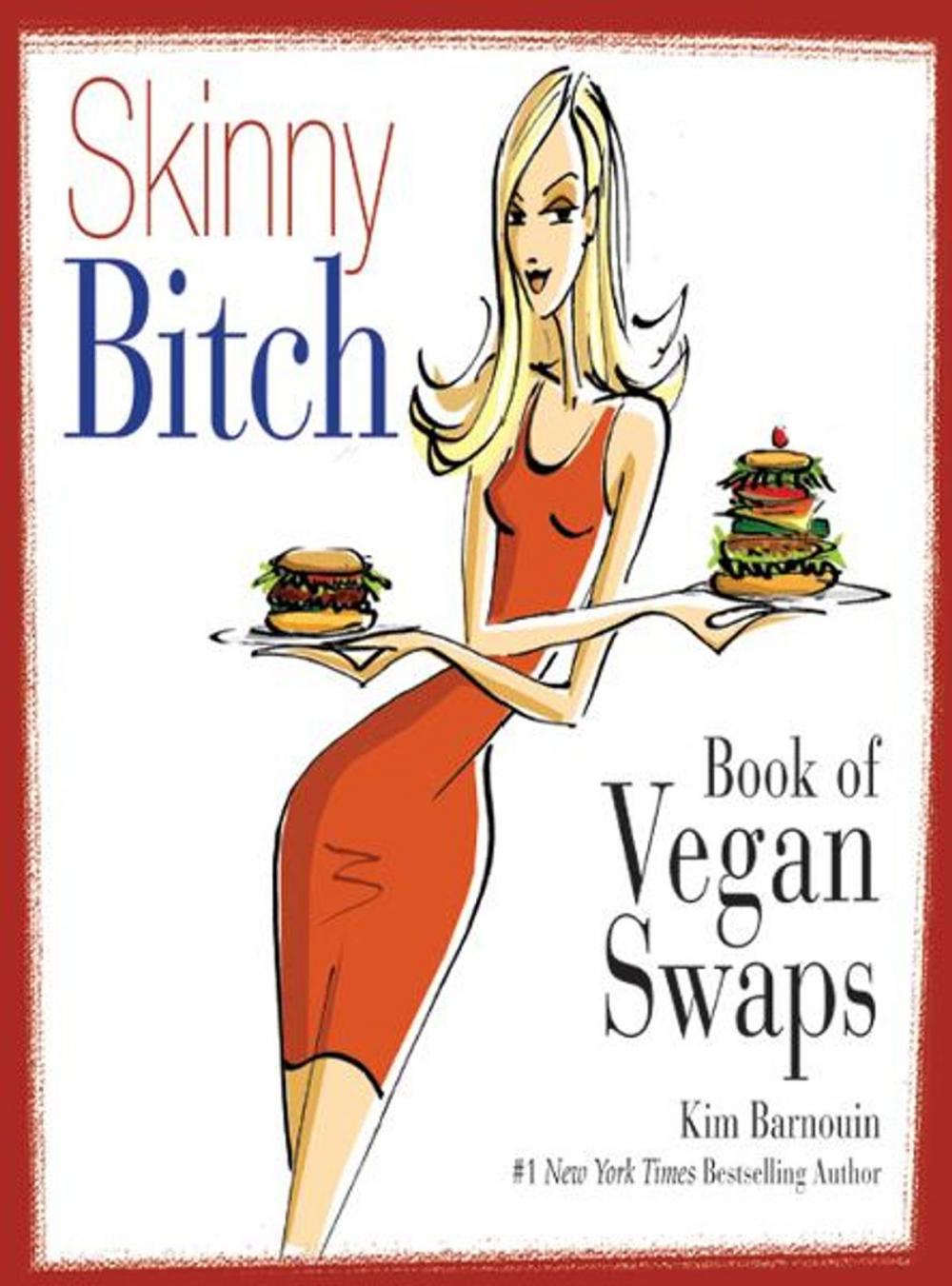 Big bigCover of Skinny Bitch Book of Vegan Swaps