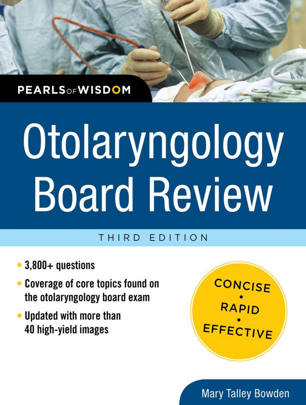 Big bigCover of Otolaryngology Board Review: Pearls of Wisdom, Third Edition