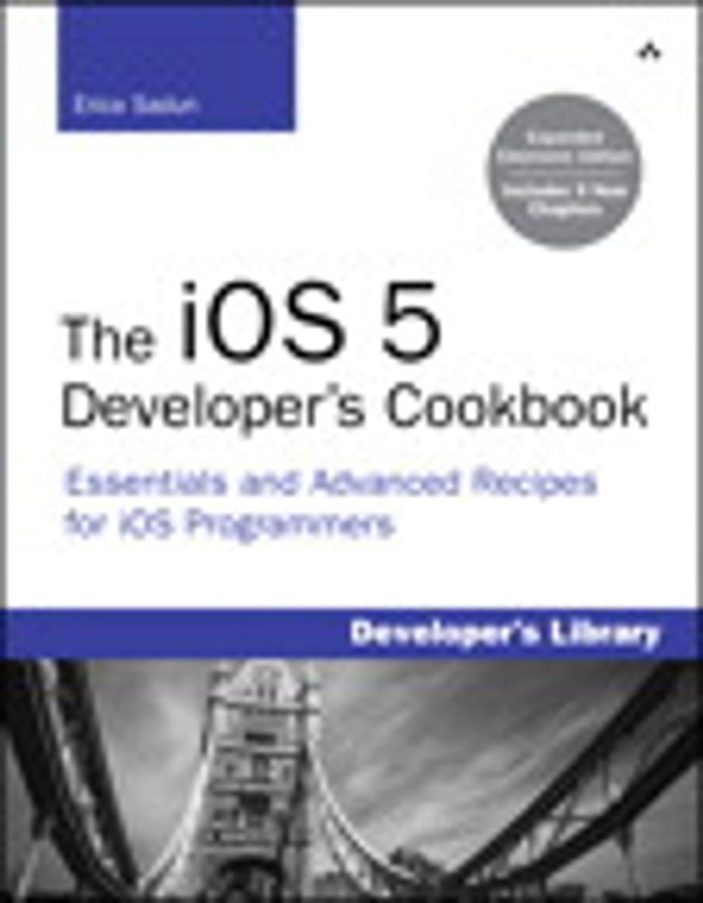 Big bigCover of The iOS 5 Developer's Cookbook