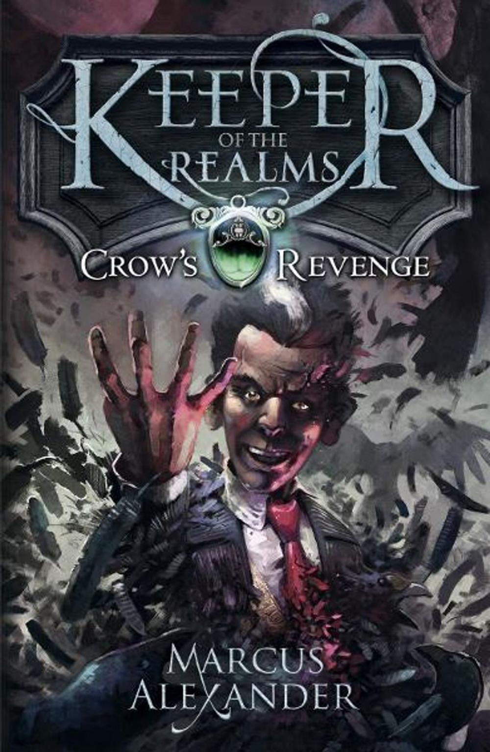 Big bigCover of Keeper of the Realms: Crow's Revenge (Book 1)