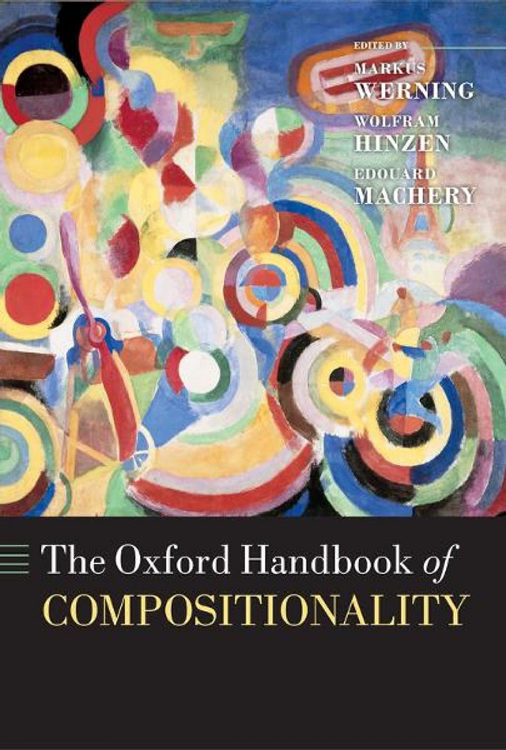 Big bigCover of The Oxford Handbook of Compositionality