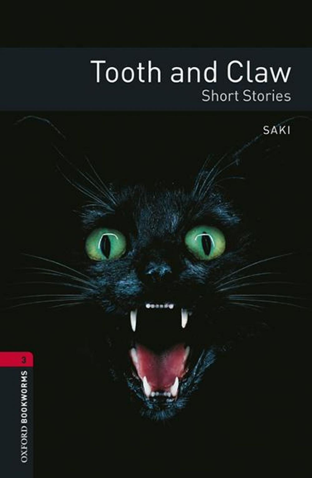 Big bigCover of Tooth and Claw - Short Stories Level 3 Oxford Bookworms Library