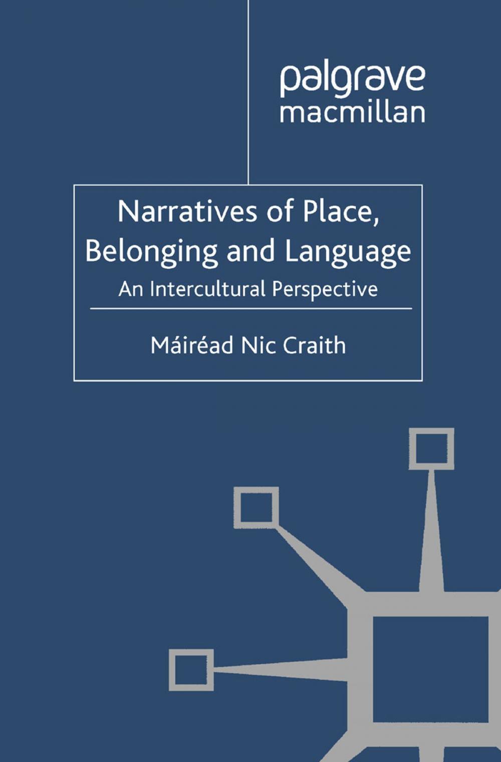 Big bigCover of Narratives of Place, Belonging and Language