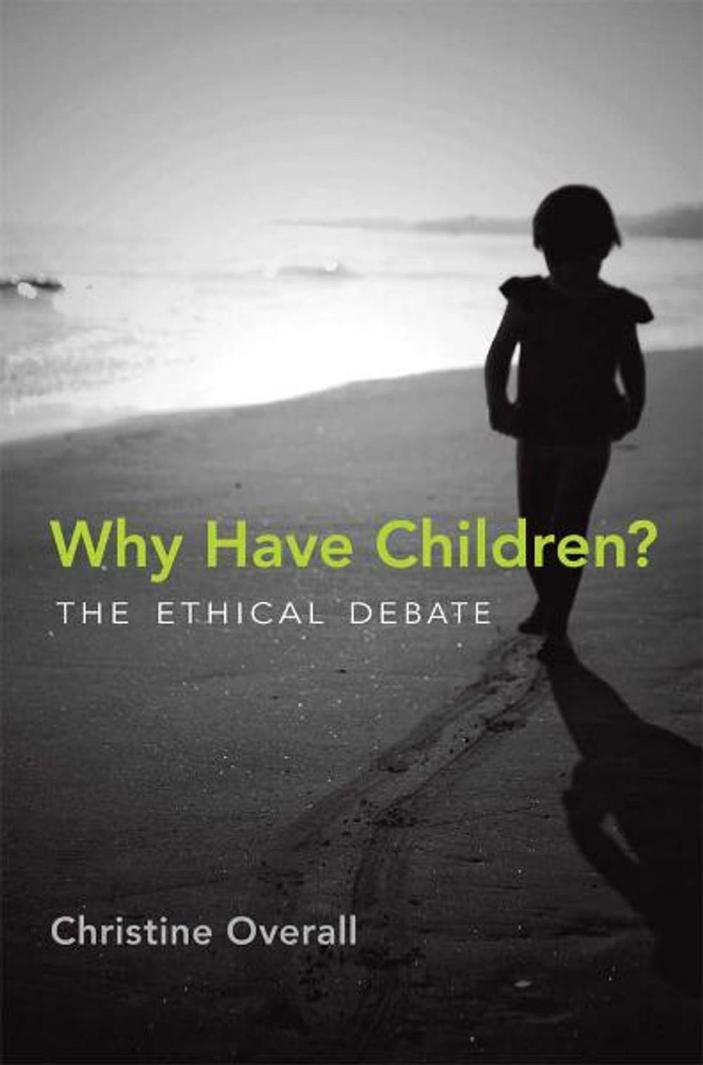 Big bigCover of Why Have Children?