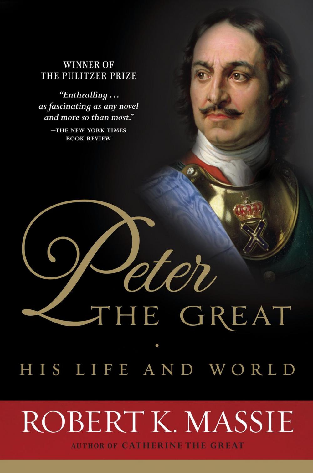 Big bigCover of Peter the Great: His Life and World