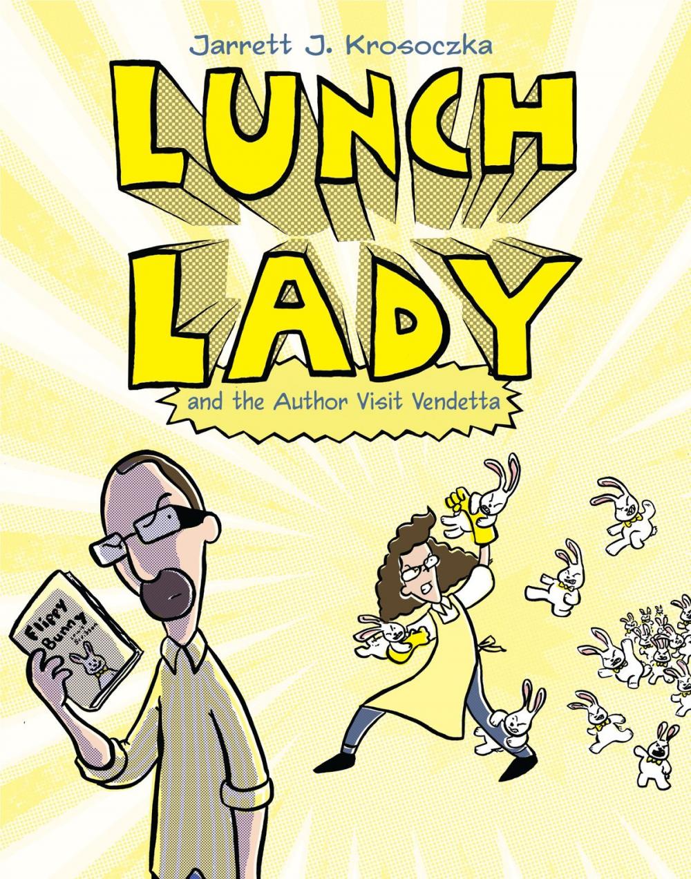 Big bigCover of Lunch Lady and the Author Visit Vendetta