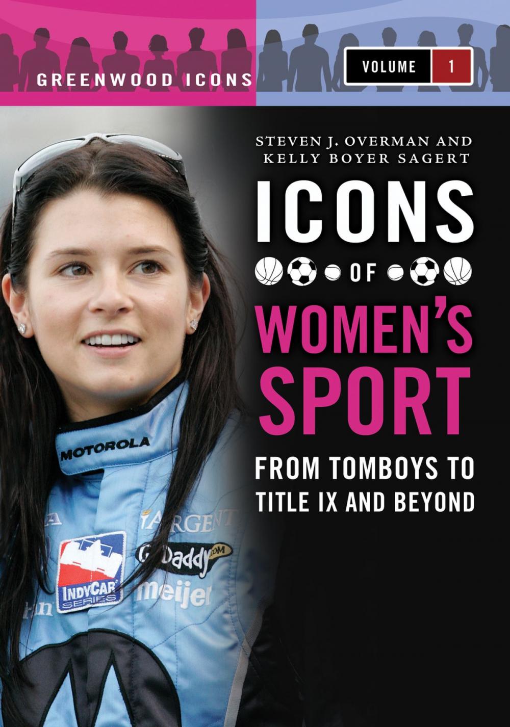 Big bigCover of Icons of Women's Sport [2 volumes]