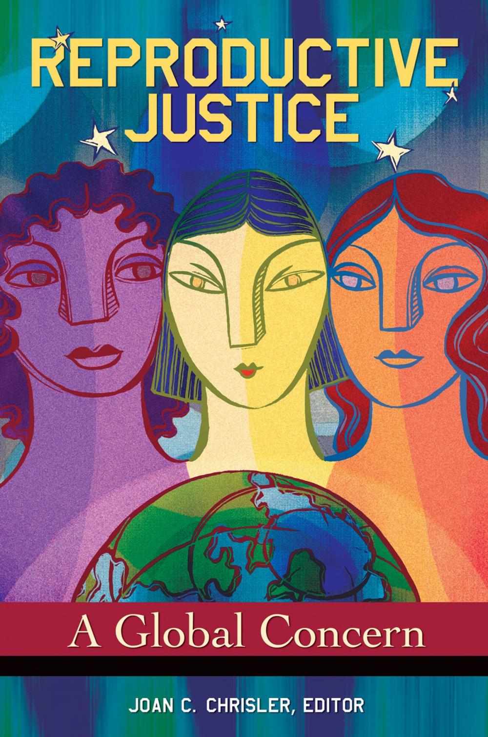 Big bigCover of Reproductive Justice: A Global Concern