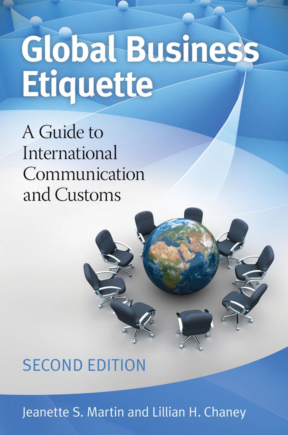 Big bigCover of Global Business Etiquette: A Guide to International Communication and Customs, 2nd Edition