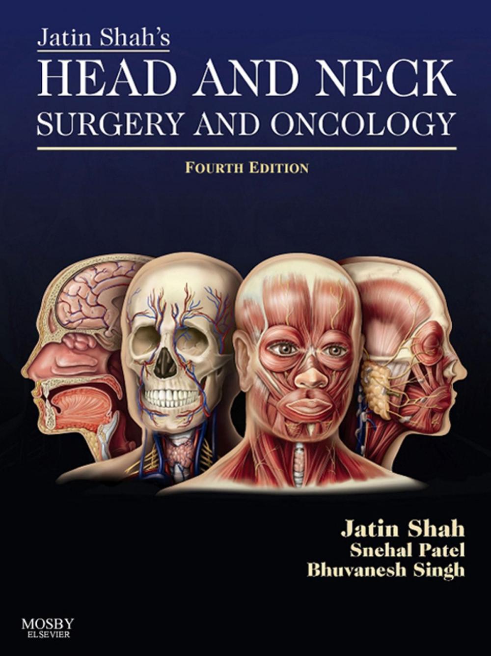 Big bigCover of Jatin Shah's Head and Neck Surgery and Oncology E-Book