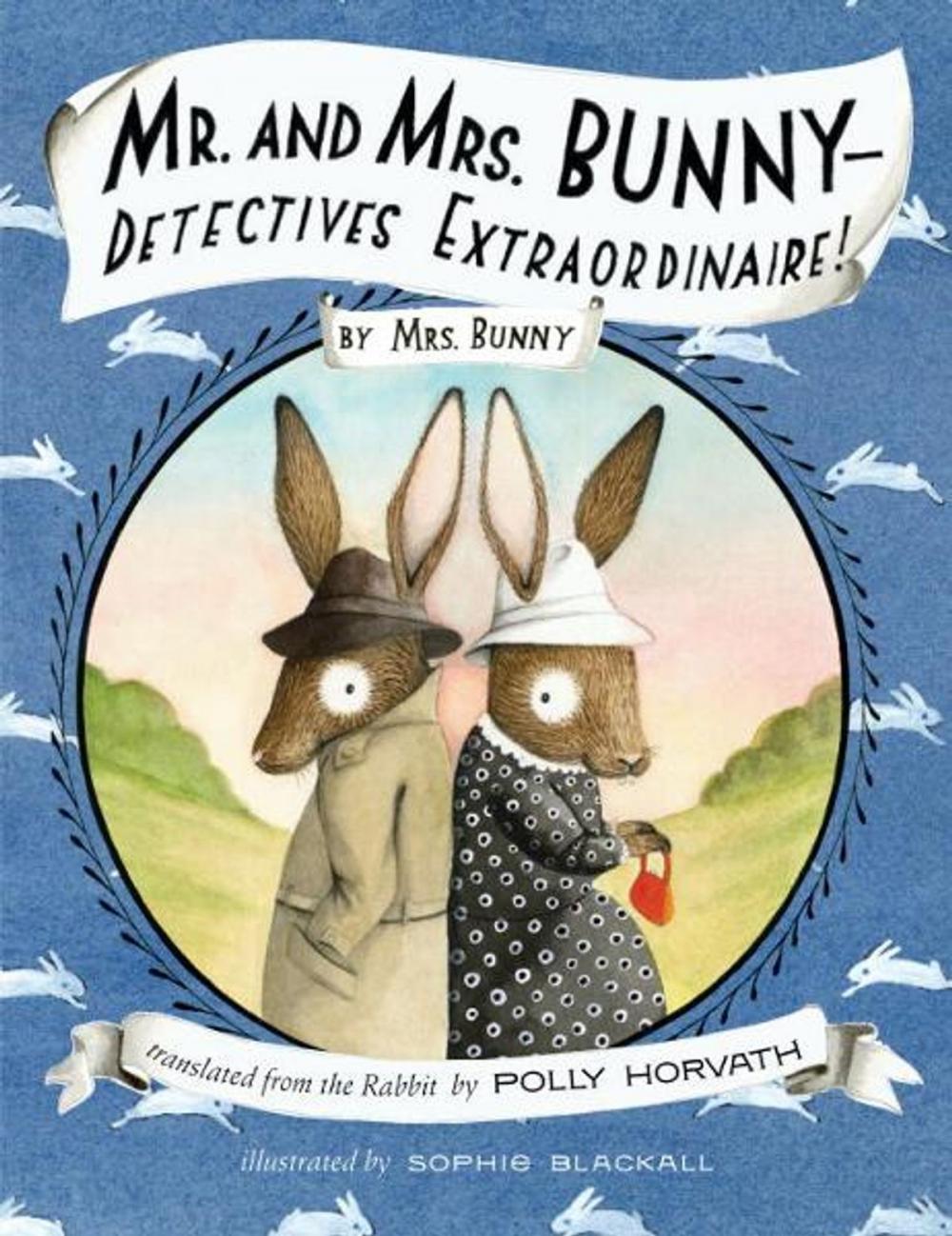 Big bigCover of Mr. and Mrs. Bunny--Detectives Extraordinaire!