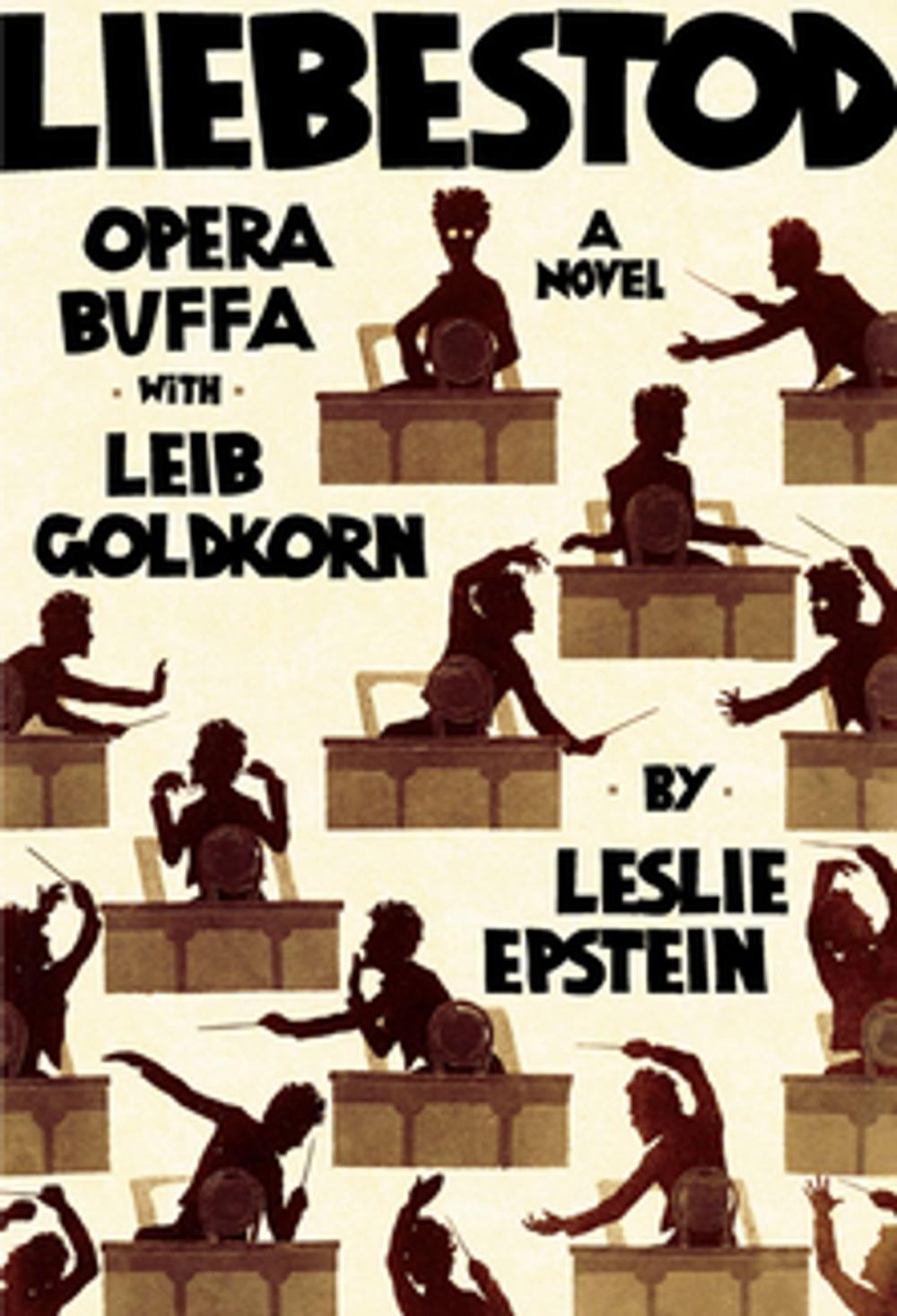 Big bigCover of Liebestod: Opera Buffa with Leib Goldkorn