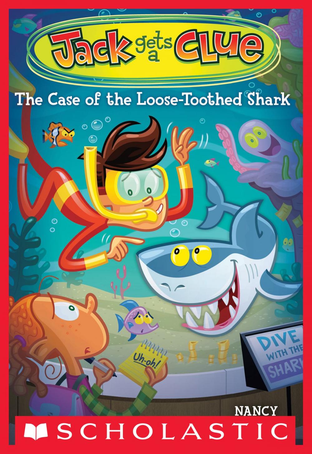 Big bigCover of Jack Gets a Clue #4: The Case of the Loose-Toothed Shark