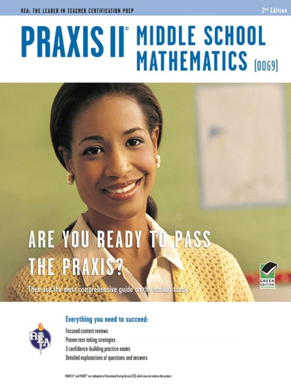 Big bigCover of Praxis II Middle School Mathematics (0069) 2nd Ed.