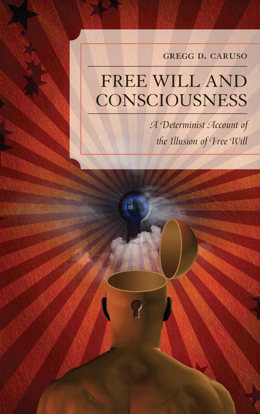 Big bigCover of Free Will and Consciousness