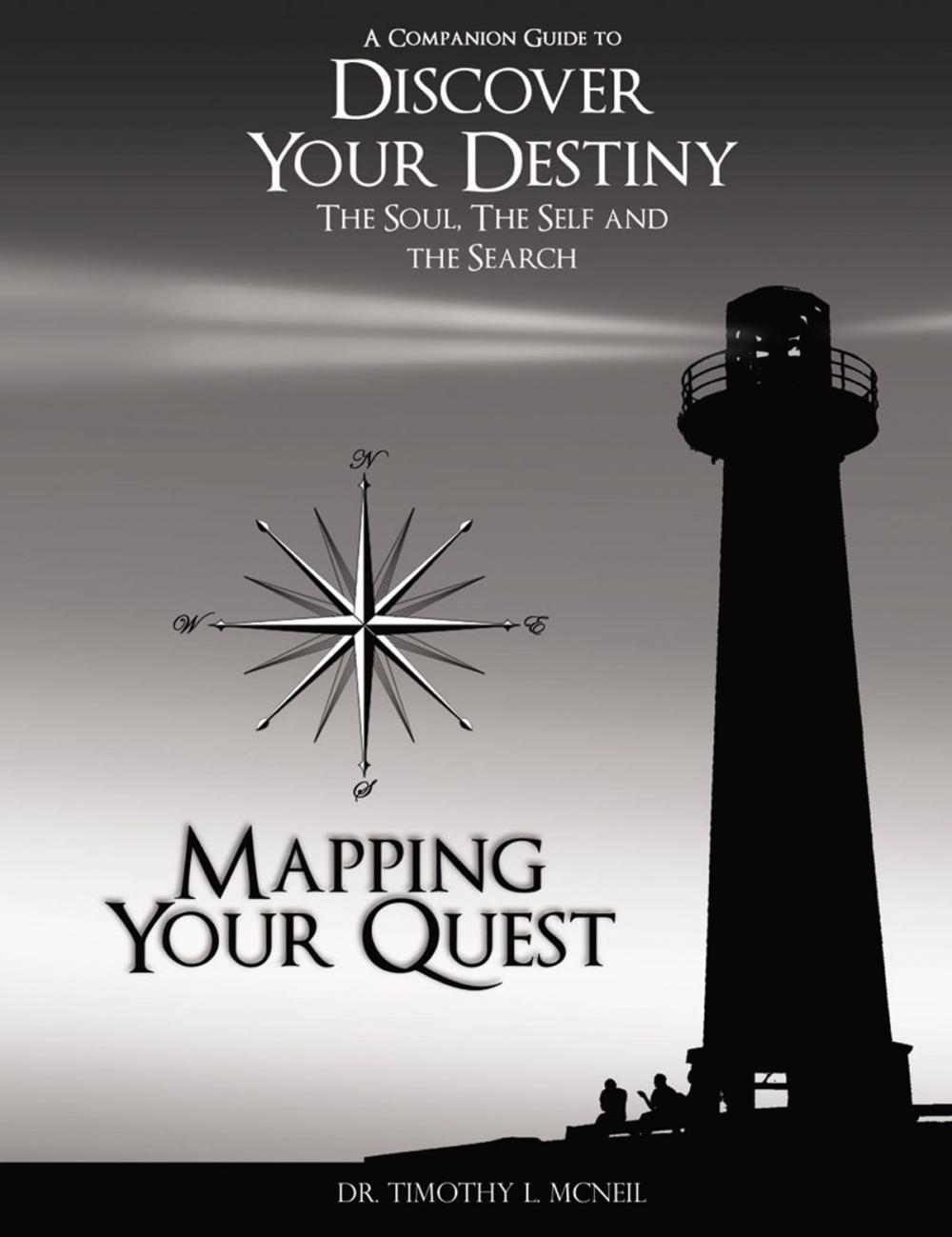 Big bigCover of Mapping Your Quest: A Companion Guide to Discover Your Destiny