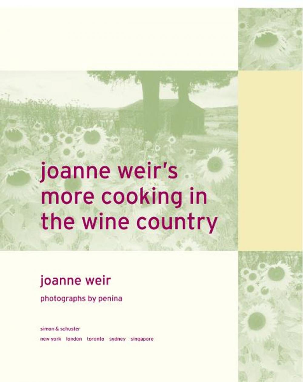 Big bigCover of Joanne Weir's More Cooking in the Wine Country