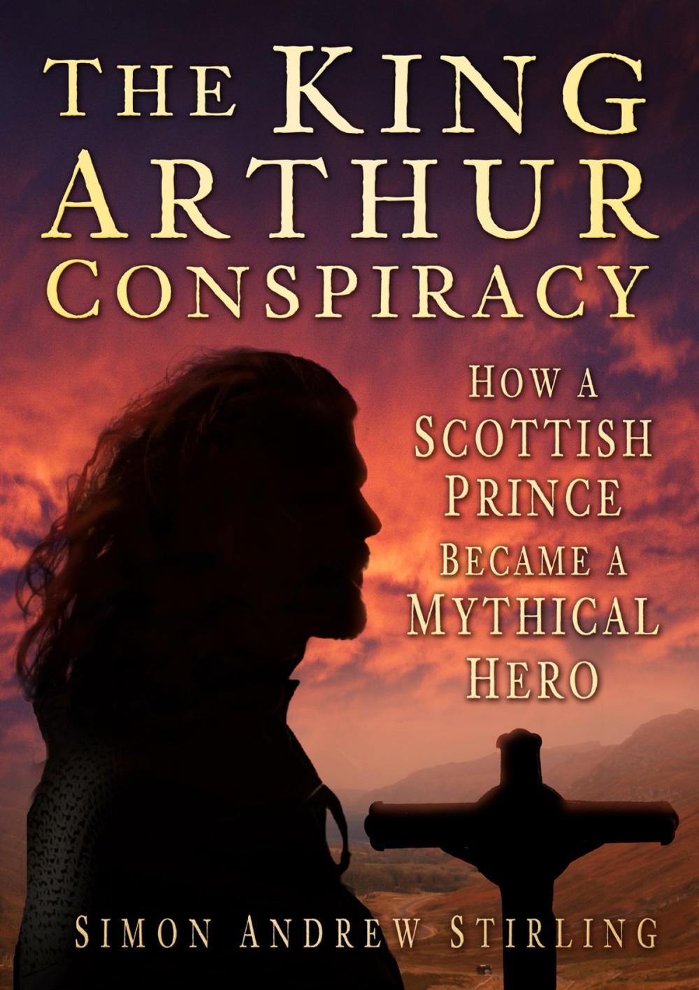 Big bigCover of King Arthur Conspiracy